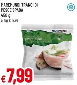 Famila Superstore Maremundi tranci di pesce spada offerta