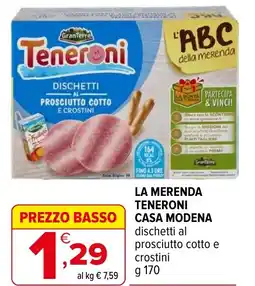 Iperal La merenda teneroni CASA MODENA offerta