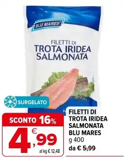Iperal Filetti di trota iridea salmonata BLU MARES offerta