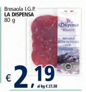 Alter Discount La Dispensa Bresaola I.G.P 80g offerta