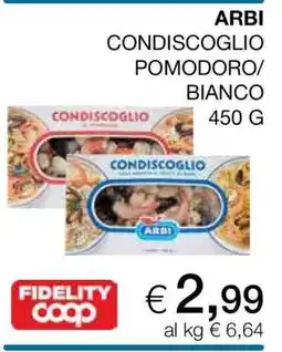 Coop ARBI CONDISCOGLIO POMODORO/BIANCO offerta