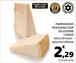 Conad PARMIGIANO REGGIANO DOP SELEZIONE CONAD offerta