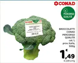 Conad BROCCOLETTI CONAD PERCORSO QUALITÀ offerta