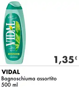 Iper Tosano VIDAL Bagnoschiuma assortito offerta