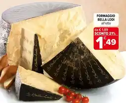 Iperal Formaggio BELLA LODI offerta