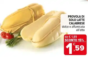Iperal Provola di solo latte CALABRESE offerta