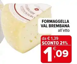 Iperal Formaggella VAL BREMBANA offerta