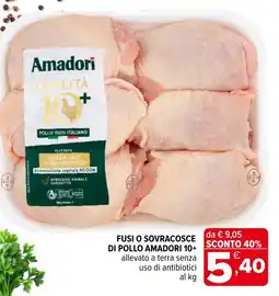 Iperal Fusi o sovracosce di pollo AMADORI 10+ offerta
