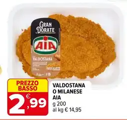 Iperal Valdostana o milanese AIA offerta