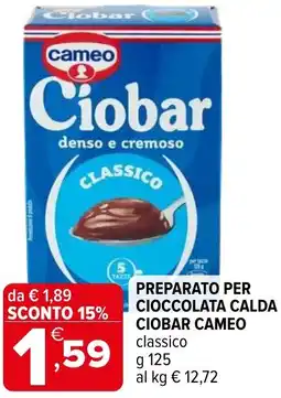 Iperal Preparato per cioccolata calda ciobar cameo offerta