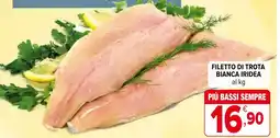Iperal Filetto di trota bianca iridea offerta