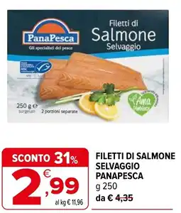 Iperal Filetti di salmone selvaggio PANAPESCA offerta