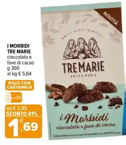Iperal I morbidi TRE MARIE offerta