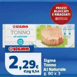 Sigma Sigma Tonno Al Naturale offerta