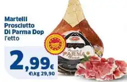Sigma Martelll Prosciutto DI Parma Dop offerta