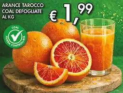 Coal Arance tarocco coal defogliate offerta