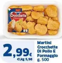 Sigma Martini crocchette di pollo e formaggio offerta