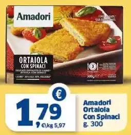 Sigma Amadori Ortalola Con Spinaci offerta