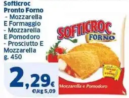 Sigma Softicroc Pronto Forno Mozzarella e Pomodoro offerta