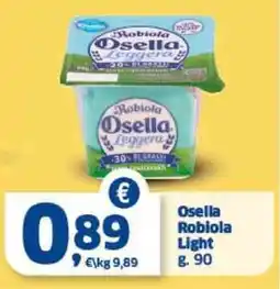 Sigma Osella Robiola Light offerta