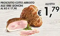 Coal Prosciutto cotto arrosto alle erbe leoncini offerta