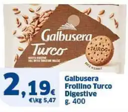 Sigma Galbusera Frollino Turco Digestive offerta