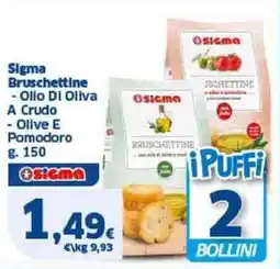 Sigma Sigma Bruschettine offerta