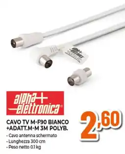 Ipercoop Alpha+ elettronica cavo tv m-F90 bianco +adatt.m-m 3M polyb. offerta