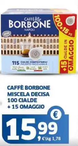Sigma Caffè borbone miscela decisa 100 cialde +15 omaggio offerta
