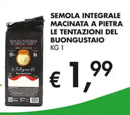Coal Semola integrale macinata a pietra le tentazioni del buongustaio offerta