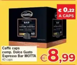 Despar Caffè caps comp. Dolce Gusto Espresso Bar MOTTA 40 caps offerta