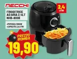 Risparmio Casa NECCHI FRIGGITRICE AD ARIA NHB-8008 offerta
