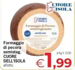 Despar Formaggio di pecora semistag. CUORE DELL'ISOLA offerta
