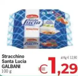 Despar Stracchino Santa Lucia GALBANI offerta