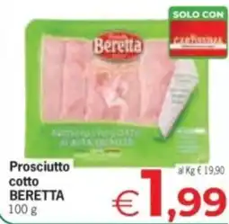 Despar Prosciutto cotto BERETTA offerta