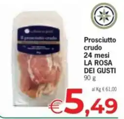 Despar Prosciutto crudo 24 mesi LA ROSA DEI GUSTI offerta