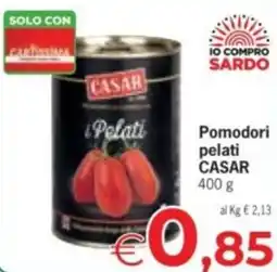 Despar Pomodori pelati CASAR offerta