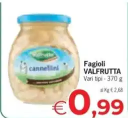Despar Fagioli VALFRUTTA offerta