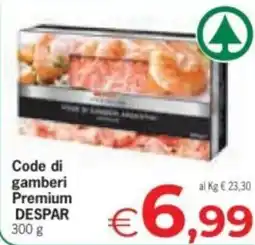 Despar Code di gamberi Premium DESPAR offerta