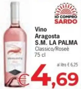 Despar Vino Aragosta S.M. LA PALMA offerta