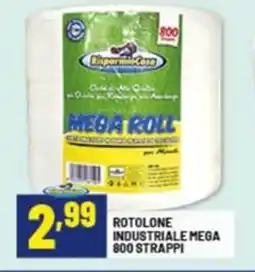 Risparmio Casa Rotolone industriale mega offerta