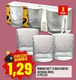 Risparmio Casa Rings set 3 bicchieri acqua offerta
