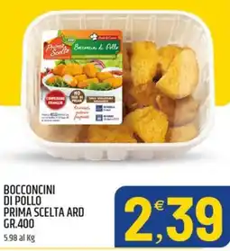 Ard Discount Bocconcini di pollo prima scelta ARD offerta