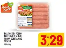 Ard Discount Salsicce di pollo tacchino e suino prima scelta ARD offerta