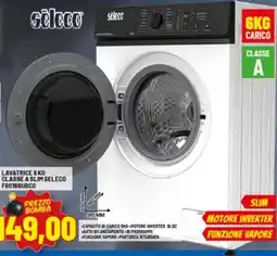 Risparmio Casa seleco LAVATRICE CLASSE A SLIM SELECO F60168UBCO offerta