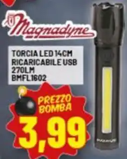 Risparmio Casa Magnadyne TORCIA LED RICARICABILE USB 270LM BMFL1602 offerta