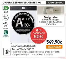 Unieuro LG LAVATRICE SLIM INTELLIGENTE 9 KG F2NX50S9TKC offerta