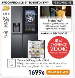 Unieuro LG FRIGORIFERO SIDE-BY-SIDE INSTAVIEW GSXV91MCAE offerta