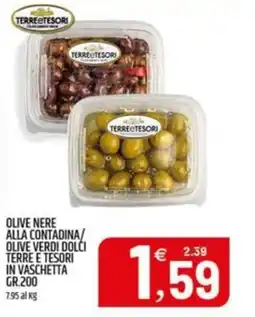 Ard Discount Olive nere alla contadina olive verdi dolci terre e tesori in vaschetta offerta
