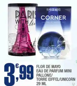 Splendidi e Splendenti Flor de mayo eau de parfum mini pallone/ torre eiffel/unicorn offerta